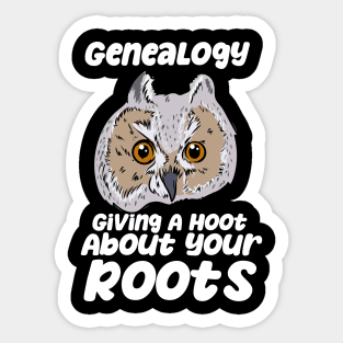 Genealogy Giving A Hoot About Your Roots Sticker